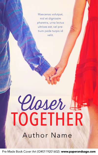 Pre-Made Book Cover ID#0119201602 (Closer Together)