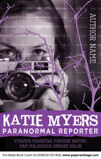 Pre-Made Book Cover ID#0331201402 (Katie Myers: Paranormal Reporter)
