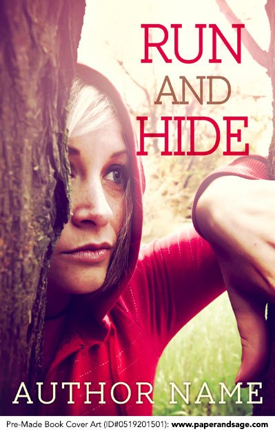 Pre-Made Book Cover ID#0519201501 (Run and Hide)