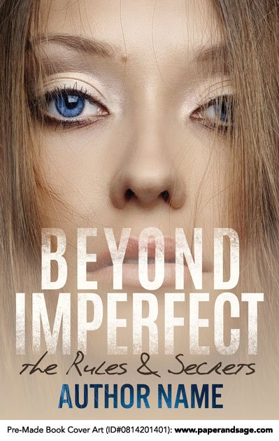 Pre-Made Book Cover ID#0814201401 (Beyond Imperfect)