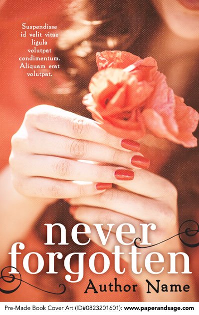 Pre-Made Book Cover ID#0823201601 (Never Forgotten)