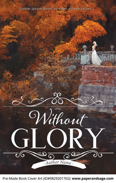 Pre-Made Book Cover ID#0829201702 (Without Glory)
