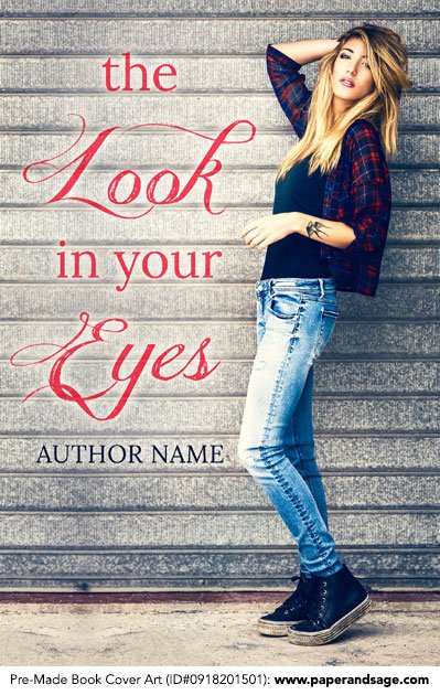 Pre-Made Book Cover ID#0918201501 (The Look in Your Eyes)