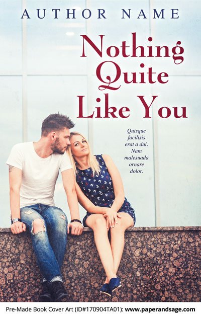 Pre-Made Book Cover ID#170904TA01 (Nothing Quite Like You)