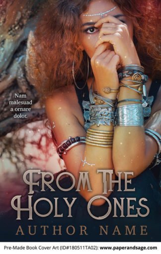 Pre-Made Book Cover ID#180511TA02 (From the Holy Ones)