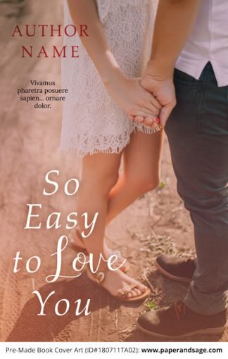 Pre-Made Book Cover ID#180711TA02 (So Easy to Love You)