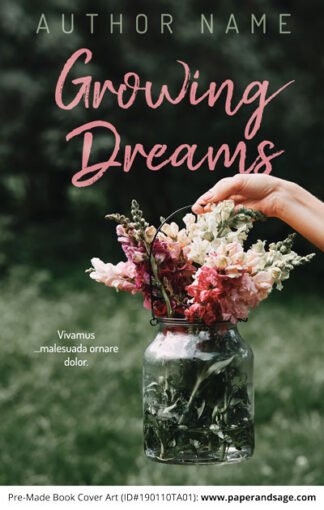 Pre-Made Book Cover ID#190110TA01 (Growing Dreams)