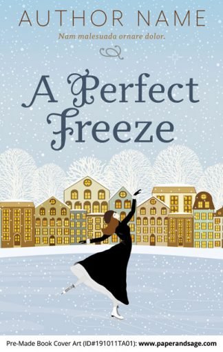 Pre-Made Book Cover ID#191011TA01 (A Perfect Freeze)