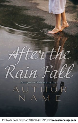 Pre-Made Book Cover ID#200410TA01 (After the Rain Fall)
