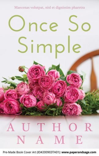 Pre-Made Book Cover ID#200903TA01 (Once So Simple)