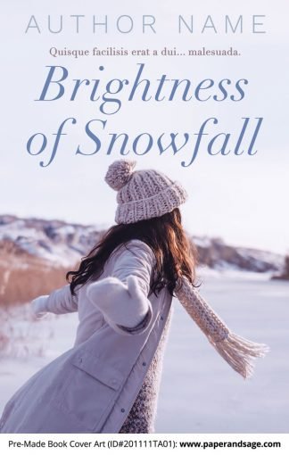 Pre-Made Book Cover ID#201111TA01 (Brightness of Snowfall)