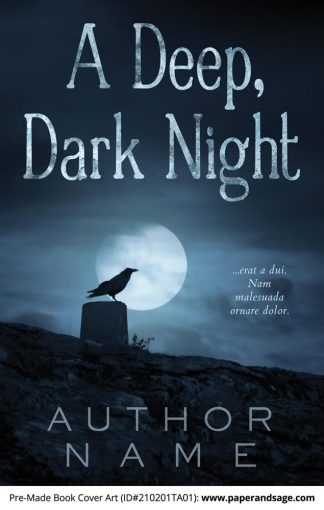 Pre-Made Book Cover ID#210201TA01 (A Deep, Dark Night)