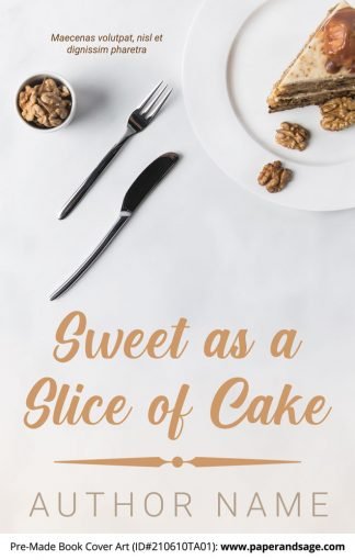 PreMade Book Cover ID#210610TA01 (Sweet as a Slice of Cake)