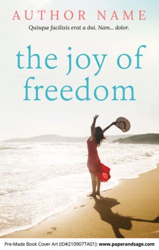 PreMade Book Cover ID#210907TA01 (The Joy of Freedom)