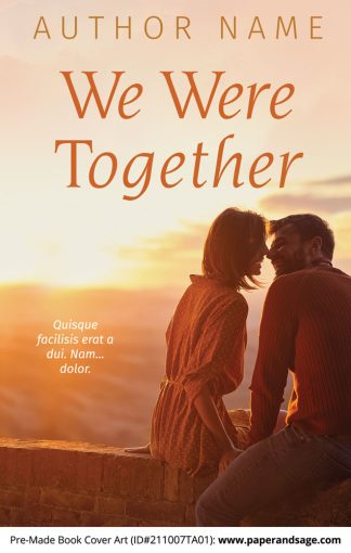 PreMade Book Cover ID#211007TA01 (We Were Together)