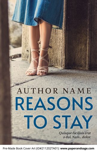 PreMade Book Cover ID#211202TA01 (Reasons to Stay)